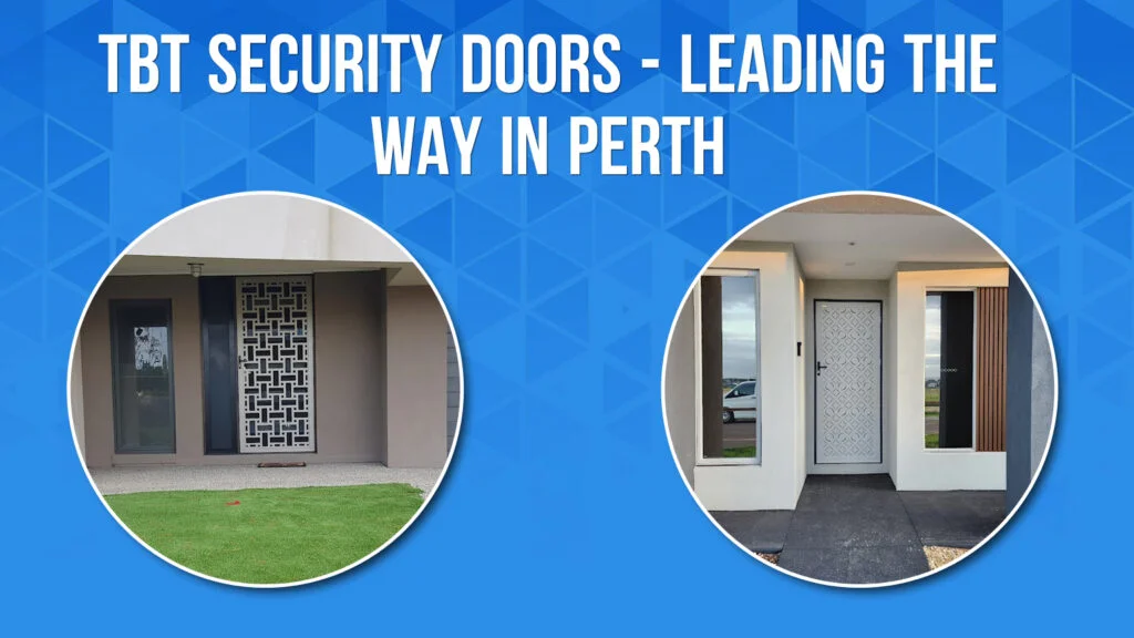 Security Doors TBT Security Doors